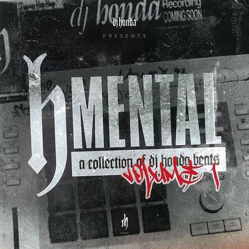 dj honda "h mental" beats collection VOLUME.1 — デジタル / digital