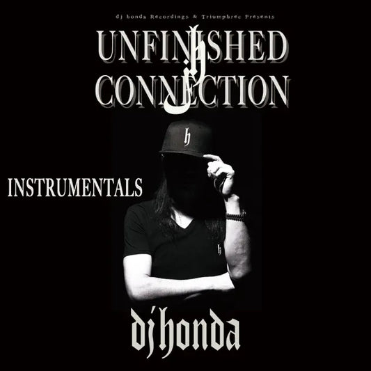 dj honda UNFINISHED CONNECTION (instrument)