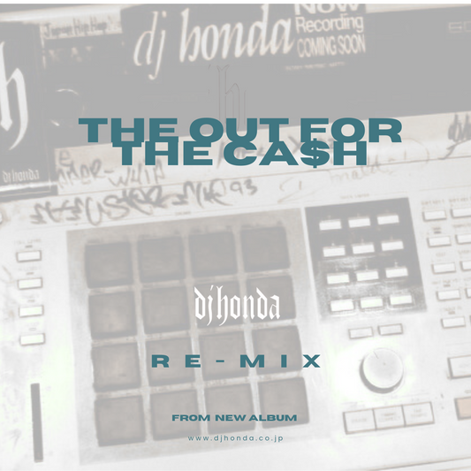 The Out For The Cash -remix-